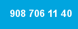 908 706 11 40 908 706 11 40